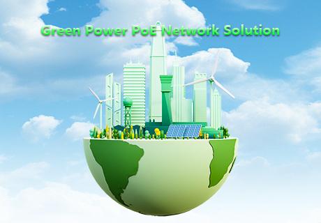 Solution de gestion de réseau PoE Green Power