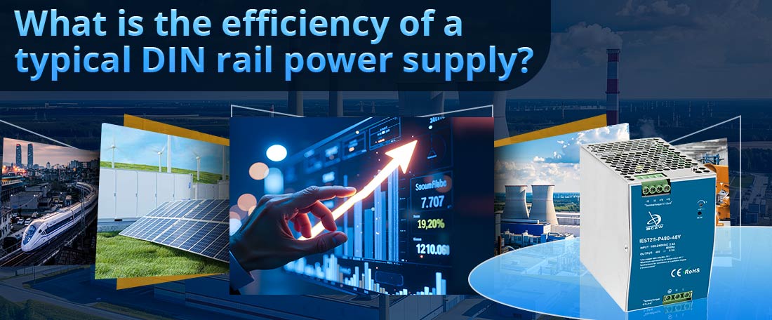 What is the efficiency of a typical DIN rail power supply?