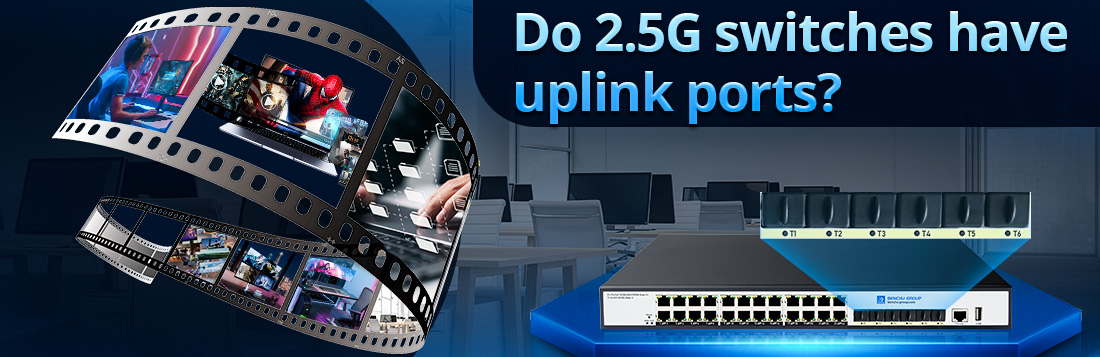 Do 2.5G switches have uplink ports