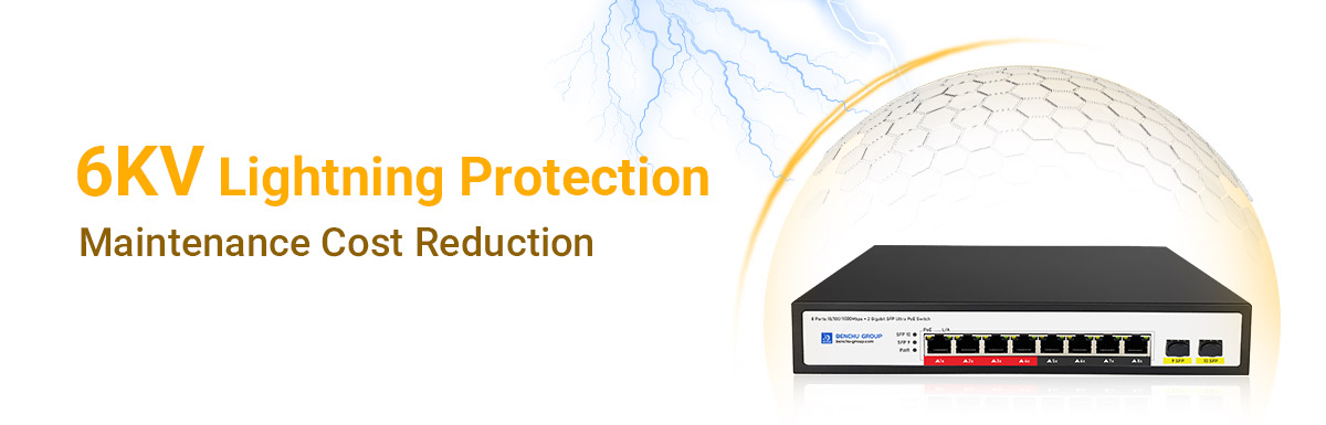 PoE Switches with 6KV lightning protection require fewer maintenance interventions due to their enhanced resilience against electrical surges PoE Switches with 6KV lightning protection require fewer maintenance interventions due to their enhanced resilience against electrical surges