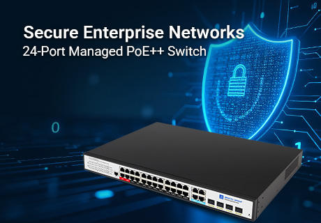 Benchu lance un commutateur UPoE+ géré à 24 ports avec protection PoE++ Quad 90 W et ERPS